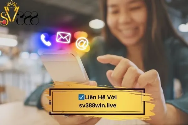 Liên Hệ Với sv388win.live